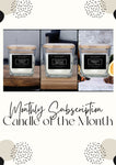 Candle of the Month - Monthly Subscription Box