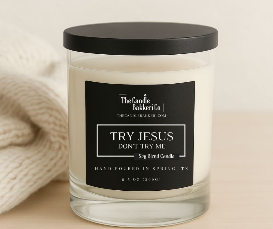 TRY JESUS, DON'T TRY ME (Vanilla Spiced Shea Butter)